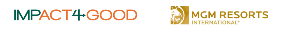Impact 4 Good + MGM Resorts